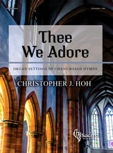 Thee We Adore Organ sheet music cover